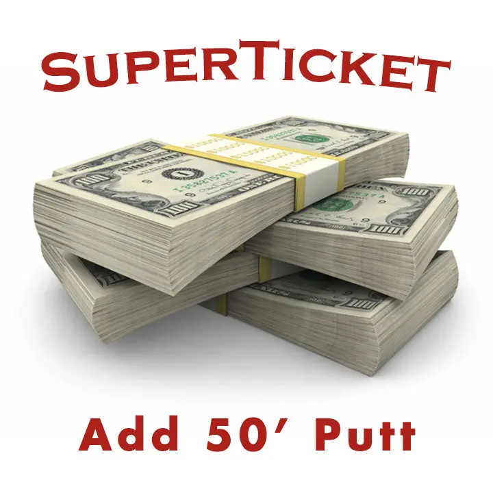 Add A 50-Foot Putt Challenge To Your Superticket 1
