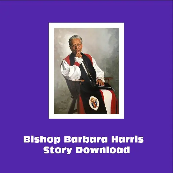 Bishop Barbara Harris: First African American Woman Bishop In The Anglican Communion – Printable Lesson 1