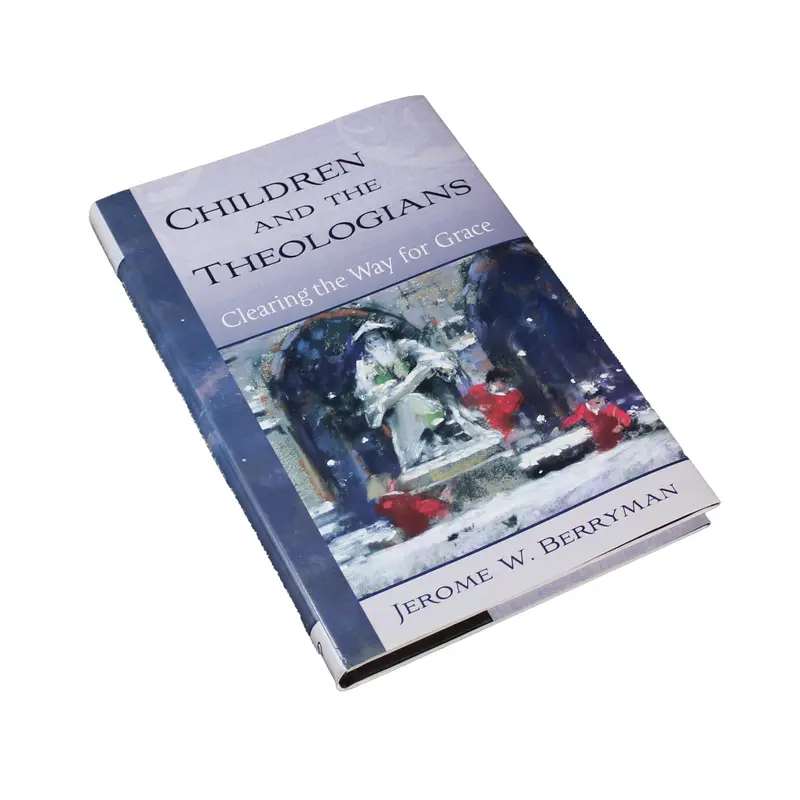 Children And The Theologians: Creating Space For Grace In Early Faith Development 1