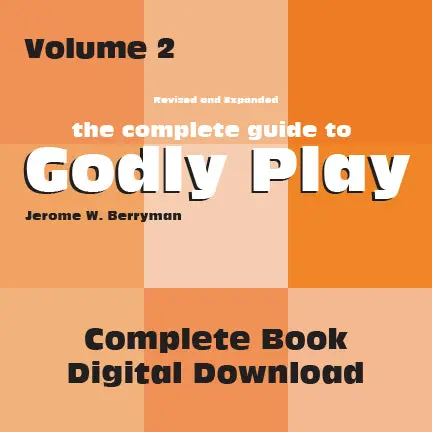 Godly Play Volume 2 – Revised Digital Textbook 1