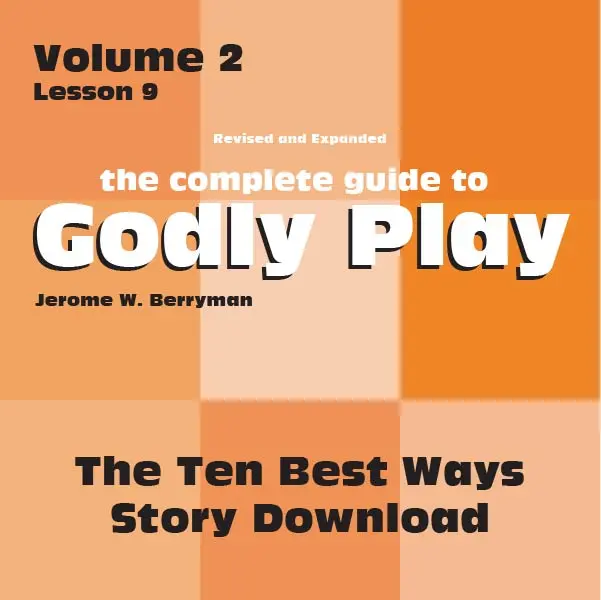 Godly Play Volume 2: Ten Commandments Story Lesson – Digital Download 1