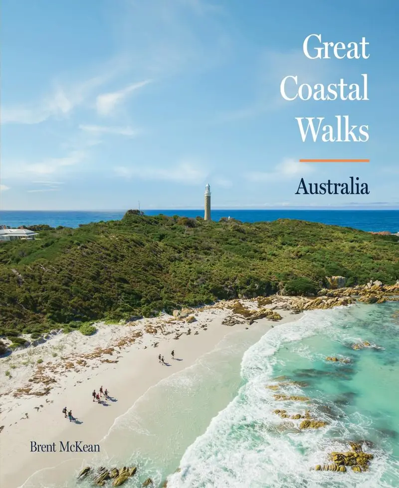 Great Coastal Walks Of Australia: Scenic Trails Along The Seashore 1