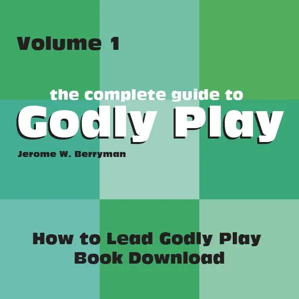 Volume 1: A Guide To Facilitating Godly Play – Digital Book Download 1