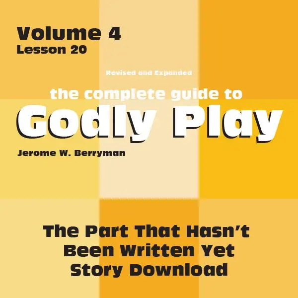 Volume 4, Lesson 20: The Unwritten Chapter — Faith-Based Lesson Download 1