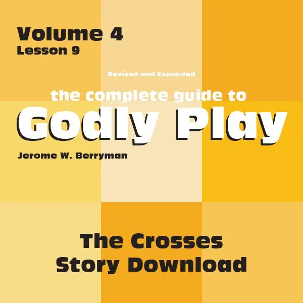 Volume 4, Lesson 9: Exploring Cross Symbolism — Digital Lesson Pack 1